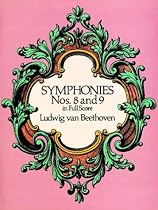 Symphonies Nos. 8 and 9 in Full Score