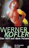 Der Hirt auf dem Felsen: Ein Prosastück