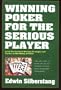 Winning Poker For The Serious Player, 2nd Edition