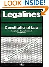 Legalines: Constitutional Law: Adaptable to the Sixth Edition of the Rotunda Casebook