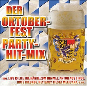 Mix - Der Oktoberfest Hit-Mix - Zortam Music