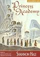 Princess Academy (Newbery Honor Book)