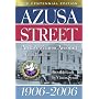Azusa Street the Centennial Edition