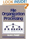 File Organization and Processing