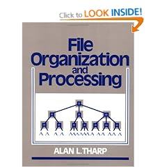 File Organization and Processing