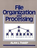 Review Wiley  / File Organization and Processing