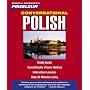 Conversational Polish: Learn to Speak and Understand Polish with Pimsleur Language Programs (Instant Conversation)