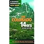 The Colorado 14ers: A Colorado Mountain Club Pack Guide 2nd Edition