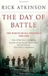 The Day Of Battle: The War in Sicily...