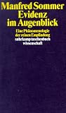 Produkt-Bild: Evidenz im Augenblick: Eine Ph&auml;nomenologie der reinen Empfindung (suhrkamp taschenbuch wissenschaft)