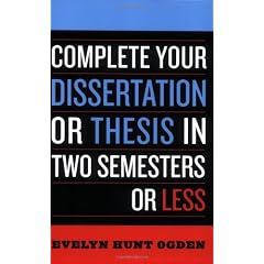 Complete Your Dissertation or Thesis in Two Semesters or Less