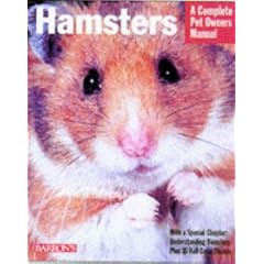 Hamsters (Complete Pet Owner's Manual)