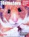 Hamsters (Barron's Complete Pet Owner's Manuals Series)