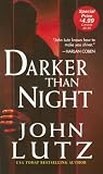  : Darker Than Night