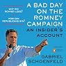 A Bad Day on the Romney Campaign: An Insider's Account