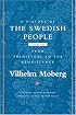 A History of the Swedish People: Volume 1: From Prehistory to the Renaissance