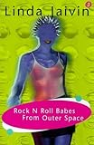 Rock n roll babes from outer space