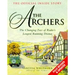 The "Archers": The Official Inside Story