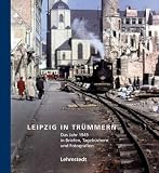 Produkt-Bild: Leipzig in Tr&uuml;mmern