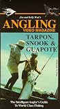 Angling Video Magazine - Tarpon, Snook & Guapote [VHS]