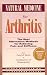 Book Natural Medicine for Arthritis: The Best Alternative Methods for Relieving Pain and Stiffness: from Food and Herbs to Acupuncture and Homeopathy
