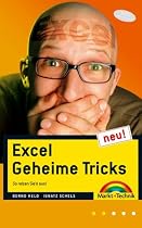 Excel Geheime Tricks: So reizen Sie´s aus!