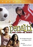El Penalti Mas Largo del Mundo