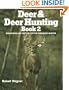 Deer & Deer Hunting: Book 2 (Bk.2)