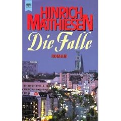 Die Falle.