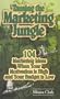 Taming the Marketing Jungle: Marketing When Your Creativity is High, and Your Budget is Low