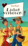 Lieben verboten!