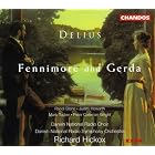 Delius - Fennimore and Gerda Stene · Howarth · Tucker · Coleman-Wright · Hickox by Frederick Delius, Richard Hickox, Randi Stene, Mark Tucker Judith Howarth, and Danish National Radio Symphony Orchestra Peter Coleman-Wright
