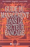 Guide du management dans le secteur bancaire