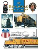 The Railroad Encyclopedia