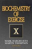 Biochemistry of Exercise X