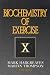Books : The Biochemistry of Exercise X (International Series on Sport Sciences)