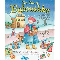 The Tale of Baboushka: A Traditional Christmas Story