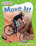 Move it!