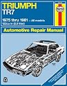 Triumph TR7 1975-82 Owner's Workshop Manual (Classic Reprint Series: Owner's Workshop Manual)