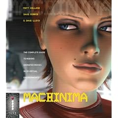 Machinima: Making Animated Movies in 3D Virtual Environments