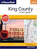 The Thomas Guide 2006 King County, Washington: Street Guide (King County Street Guide and Directory)