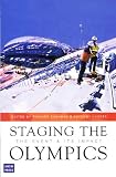 Staging the Olympics: The Event and Its Impact