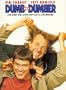 Dumb and Dumber