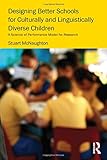 Designing better schools for culturally and linguistically diverse children : a science of performance model for research