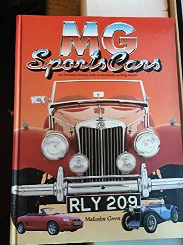 mg sports cars an illustrated history of the world famous sporting marque
