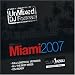 Club Azuli Presents: Miami 2007 Unmixed