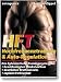 Produkt-Bild: HFT - Hochfrequenztraining & Auto-Regulation: Das kybernetische Trainingssystem f&uuml;r beschleunigten Muskelaufbau, deutlichen Kraftzuwachs, rapiden Fettverlust