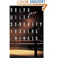 Serenity: A Boxing Memoir by Ralph Wiley
