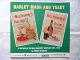 Barley, mash and yeast : a history of the Hull Brewery Company, 1782-1985