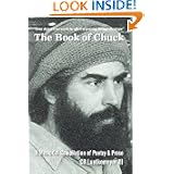 The Book Of Chuck: A Memorial Compilation Of Poetry & Prose by C. B. Luetkemeyer III and Gene Luetkemeyer